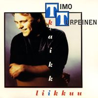 Timo Turpeinen - Kaikki liikkuu