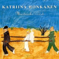 Katriina Honkanen - Murtuisko siivet