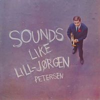 Jörgen Petersen - Sounds Like Lill-Jörgen Petersen