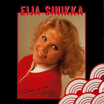 Eija Sinikka - Tuollaisen jos saisi (Explicit)