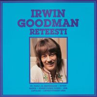 Irwin Goodman - Reteesti