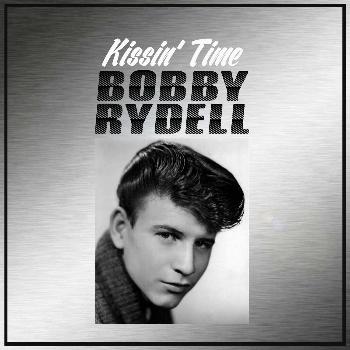 Bobby Rydell - Kissin' Time