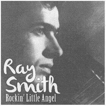 Ray Smith - Rockin' Little Angel