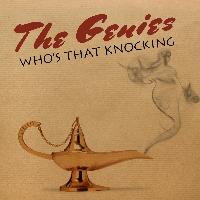 The Genies - Who's That Knocking