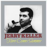 Jerry Keller - Here Come Summer