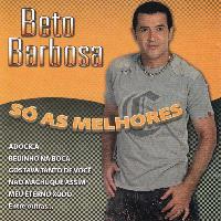 Beto Barbosa - Só As Melhores