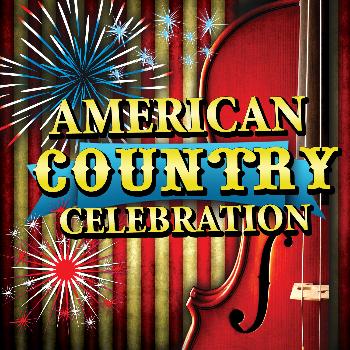 Various Artists - American Country Celebration