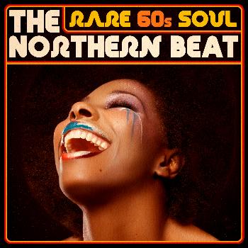 Various Artists - Rare 60s Soul - The Northern Beat