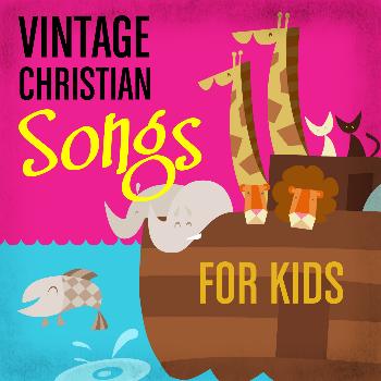 Various Artists - Vintage Christian Songs for Kids