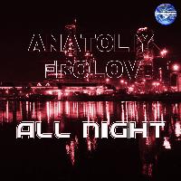 Anatoliy Frolov - All Night
