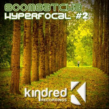 Boombatcha - Hyperfocal Part 2