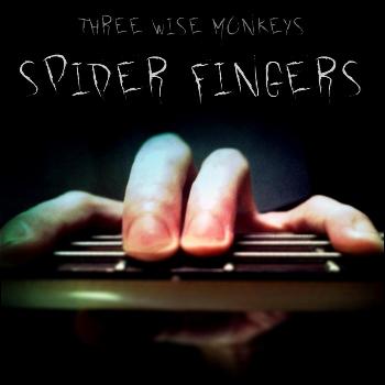 Three Wise Monkeys - Spiderfingers