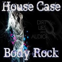 House Case - Body Rock