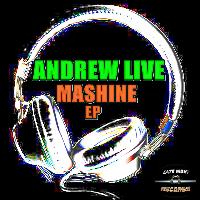 Andrew Live - Mashine