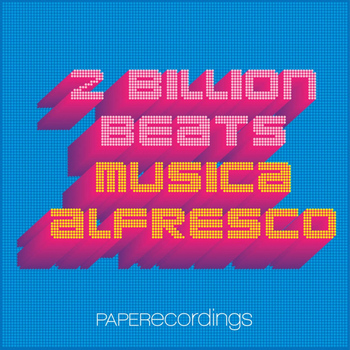 2 Billion Beats - Musica Alfresco