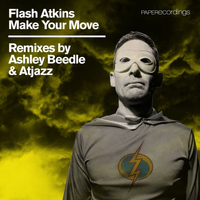 Flash Atkins - Make Your Move