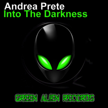Andrea Prete - Into The Darkness