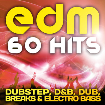 Various Artists - EDM Dubstep, D&B, Dub, Breaks & Electro Bass (60 Top Hits)