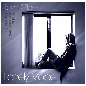 Tom Glass - Lonely
