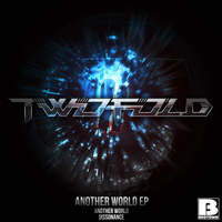 Twofold - Another World EP