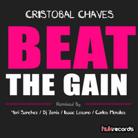 Cristobal Chaves - Beat the gain