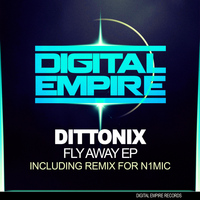 Dittonix - Fly Away EP