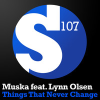 Muska feat. Lynn Olsen - Things That Never Change