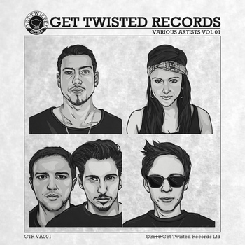 Various Artists - Get Twisted Records presents Volume 1
