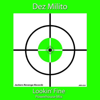 Dez Milito - Lookin' Fine