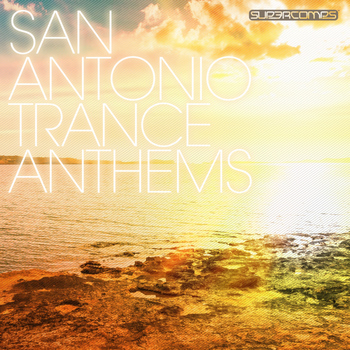 Various Artists - San Antonio Trance Anthems
