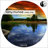 Taty Munoz - Feel Me