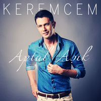 Keremcem - Aptal Aşık