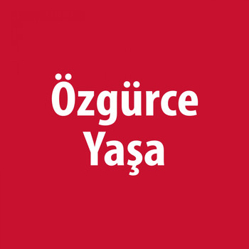 Various Artists - Özgürce Yaşa
