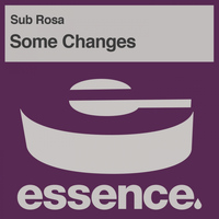 Sub Rosa - Some Changes