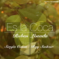 Ruben Losada - Es La Coca