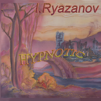 I.Ryazanov - Hypnotic