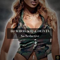 DJ Whoo Kid - So Seductive