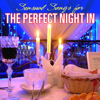 The Romancers - Sensual Songs for the Perfect Night In