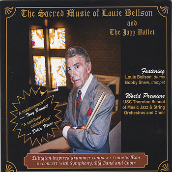 Louie Bellson - The Sacred Music of Louie Bellson