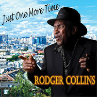 Rodger Collins - Just One More Time