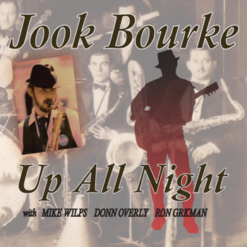 Jook Bourke - Up All Night