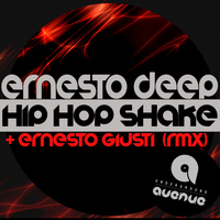 Ernesto Deep - Hip Hop Shake
