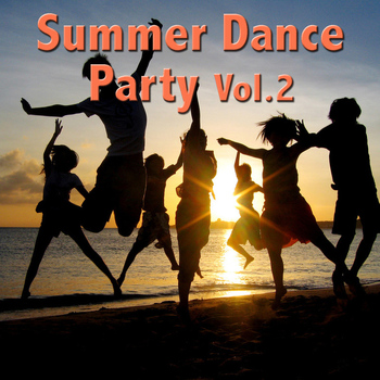 Various Artists - Summer Dance Party Vol. 2