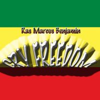 Ras Marcus Benjamin - Cry Freedom