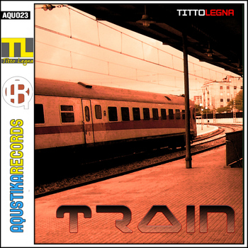 Titto Legna - Train