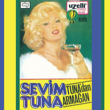 Sevim Tuna - Tuna'dan Armağan