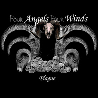 Four Angels Four Winds - Plague