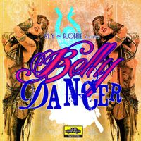 Sly & Robbie - Belly Dancer