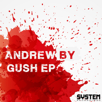 Andrew By - Gush EP