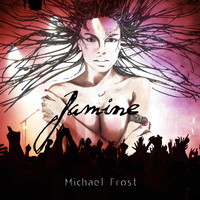Michael Frost - Jamine